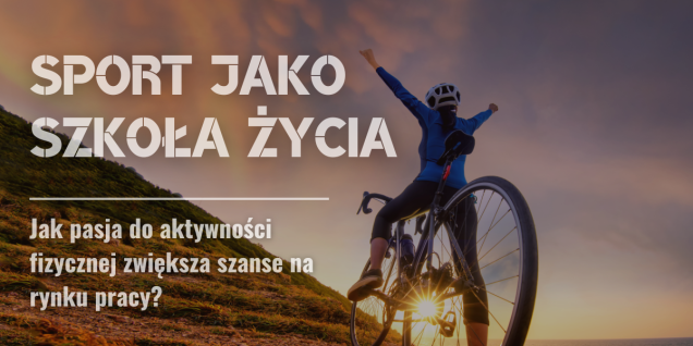 Czy sport może wpłynąć na rozwój zawodowy? Czy sport może wpłynąć na rozwój zawodowy?