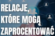 Relacje, kt&oacute;re mogą zaprocentować. 7 mit&oacute;w o networkingu, kt&oacute;re utrudniają studentom zawodowy start