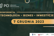 Konferencja Technologia-Biznes-Inwestycje